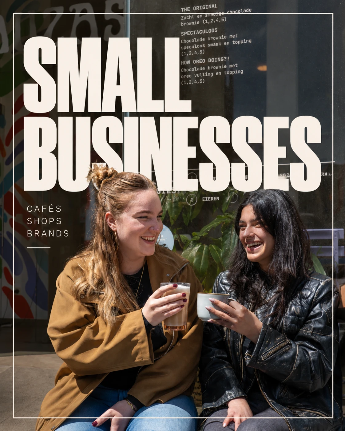 Small Businesses: cafés, shops, brands